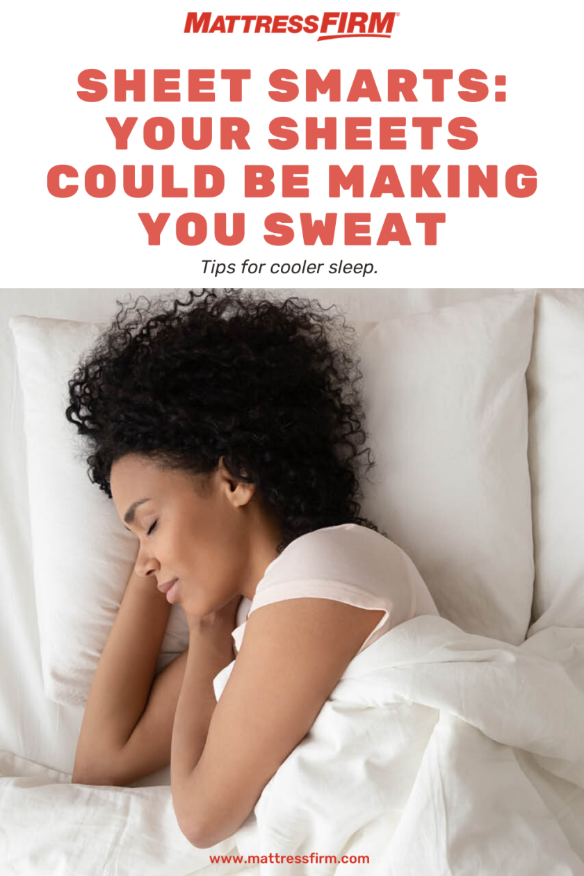 Sheet Smarts: Your Sheets Could Be Making You Sweat